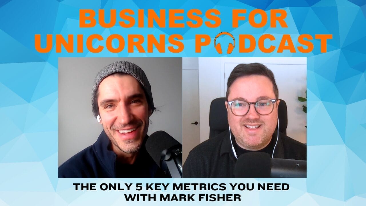 Best of 2025: The Only 5 Key Metrics You Need - Business for Unicorns